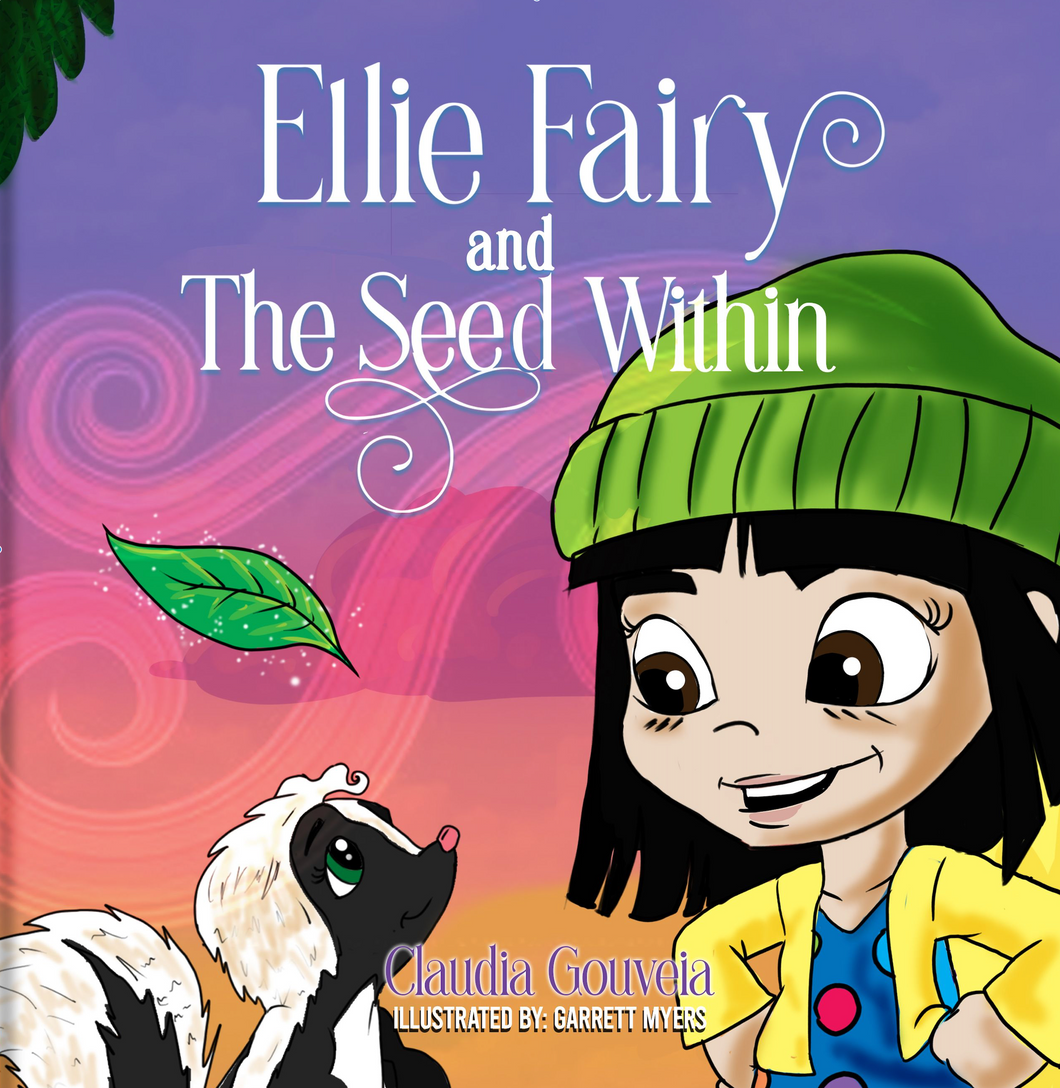 Ellie Fairy and the Seed Within